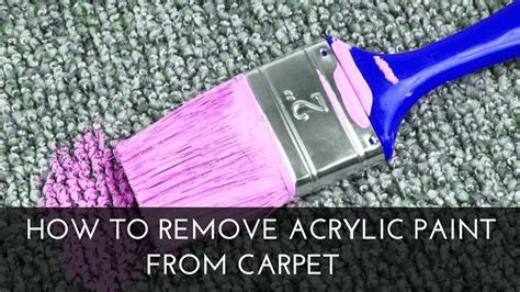 How to Remove Dried Acrylic Paint from Carpet: A Comprehensive Guide