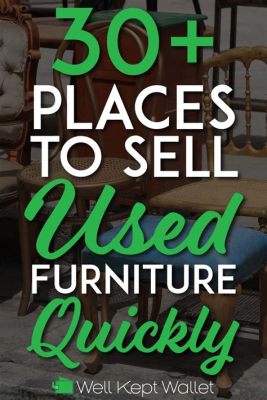 How to Sell Furniture Fast Locally: Unlocking the Secrets to Quick Sales and Unexpected Discoveries