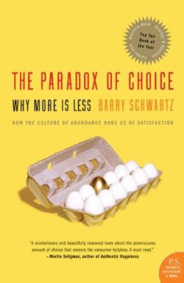  Paradox of Choice: Why More Is Less - A Journey Through the Labyrinth of Decision-Making