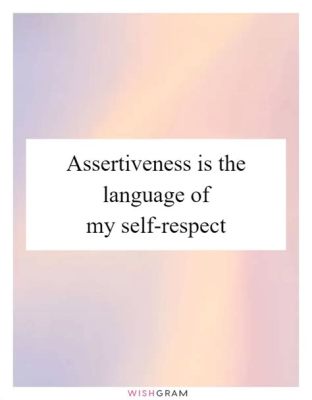  You Have a Right To Say No! -  A Triumphant Exploration of Self-Respect and Assertiveness in Modern Relationships